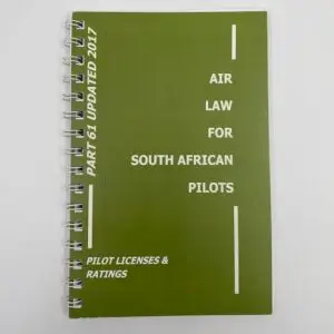 Air Law for SouthAfricanPilots-Completepart61